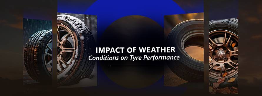 Impact of Weather Conditions on Tyre Performance