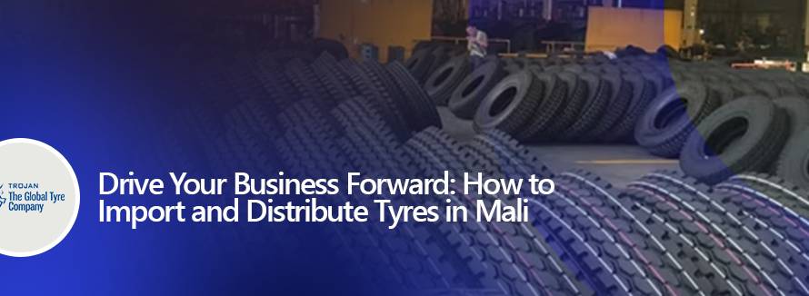 Import and Distribute Tyres